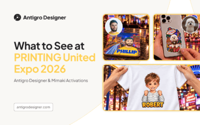 What to See at PRINTING United Expo 2026: Antigro Designer & Mimaki Activations